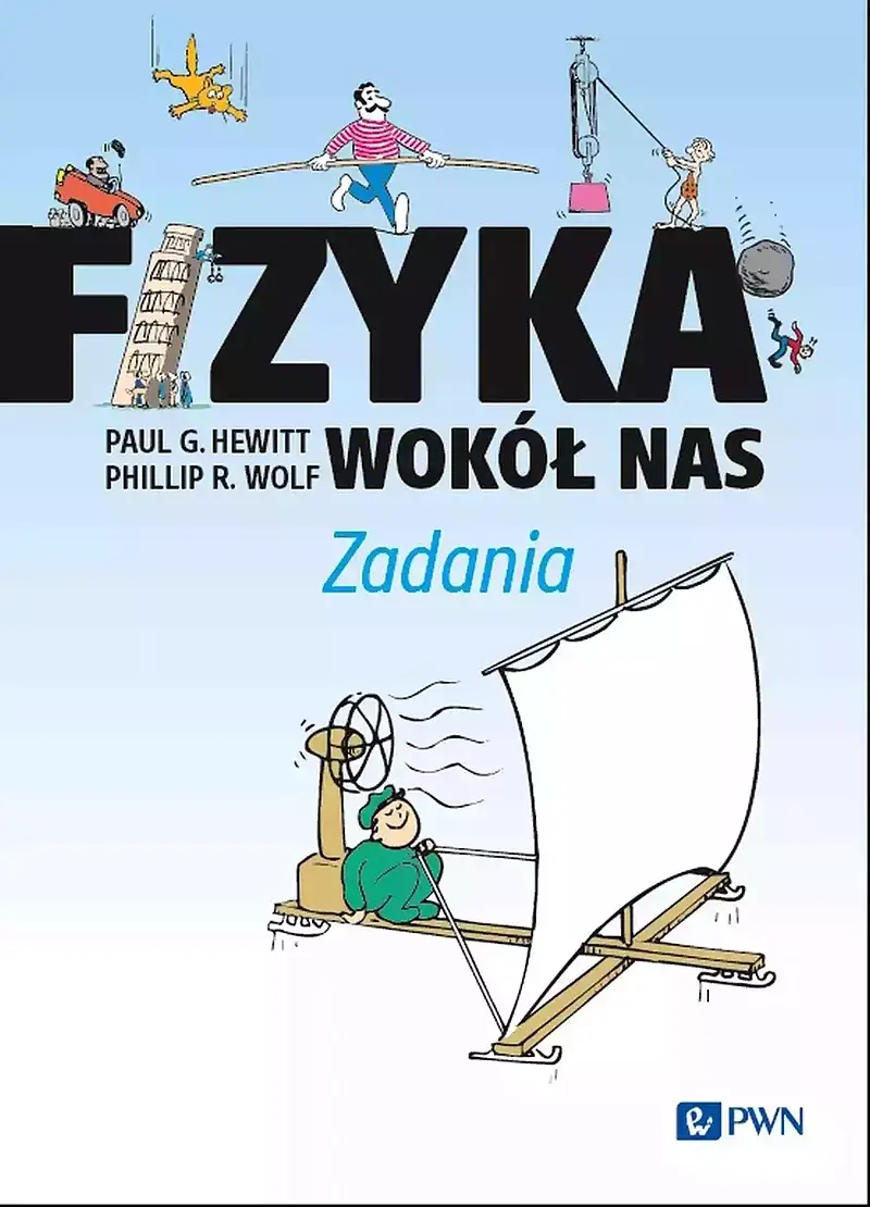 Fizyka wokół nas. Zadania