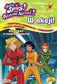 Totally Spies! Odlotowe Agentki! - 2 - W akcji!