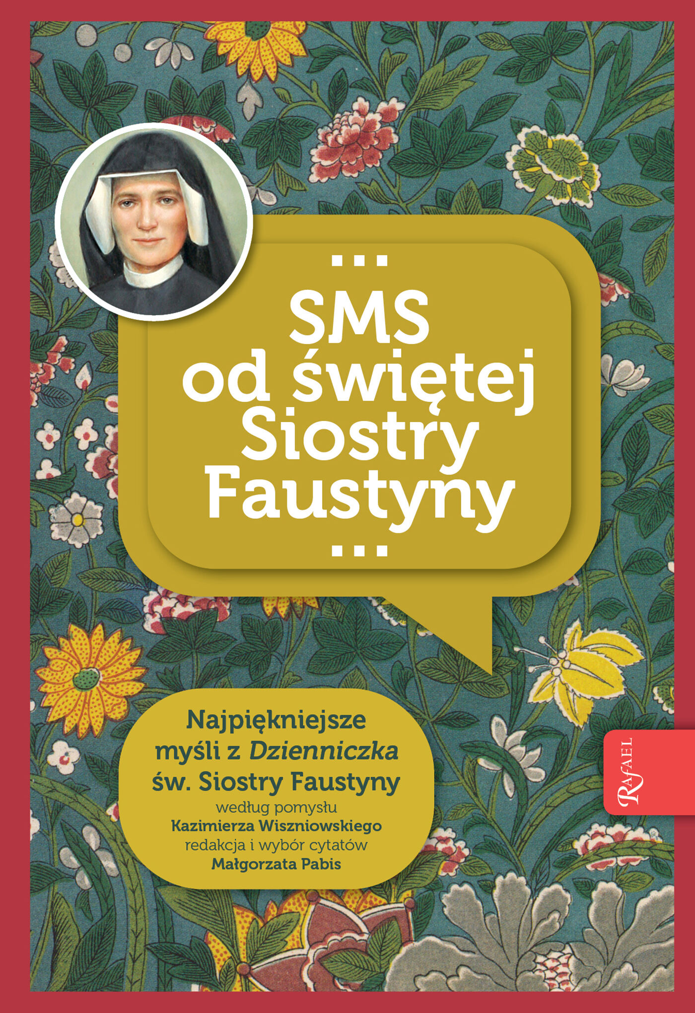 SMS od świętej Siostry Faustyny (e-book)