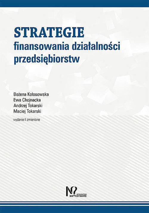 Strategie finansowania działalności przedsiębiorstw