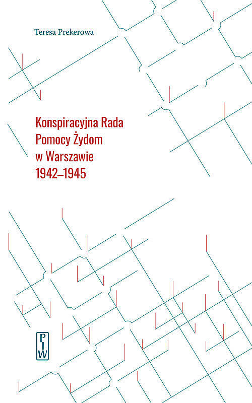 Konspiracyjna Rada Pomocy Żydom w Warszawie 1942-1945