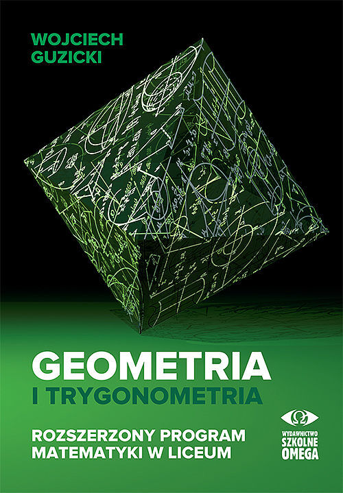 Geometria i trygonometria rozszerzony program matematyki w liceum