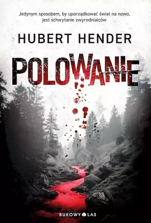 Polowanie. Zbrodnie w Kotlinie Kłodzkiej