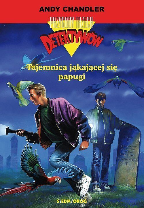 Tajemnica jąkającej się papugi. Tom 2