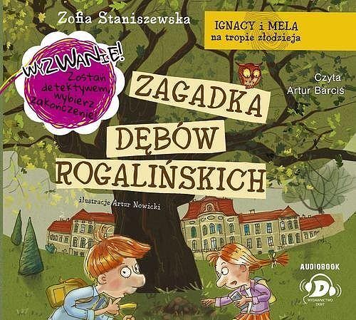Zagadka dębów rogalińskich (audiobook CD)