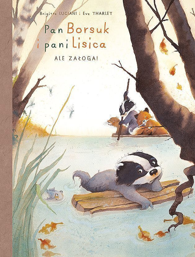 Pan Borsuk i pani Lisica - 03 - Ale załoga