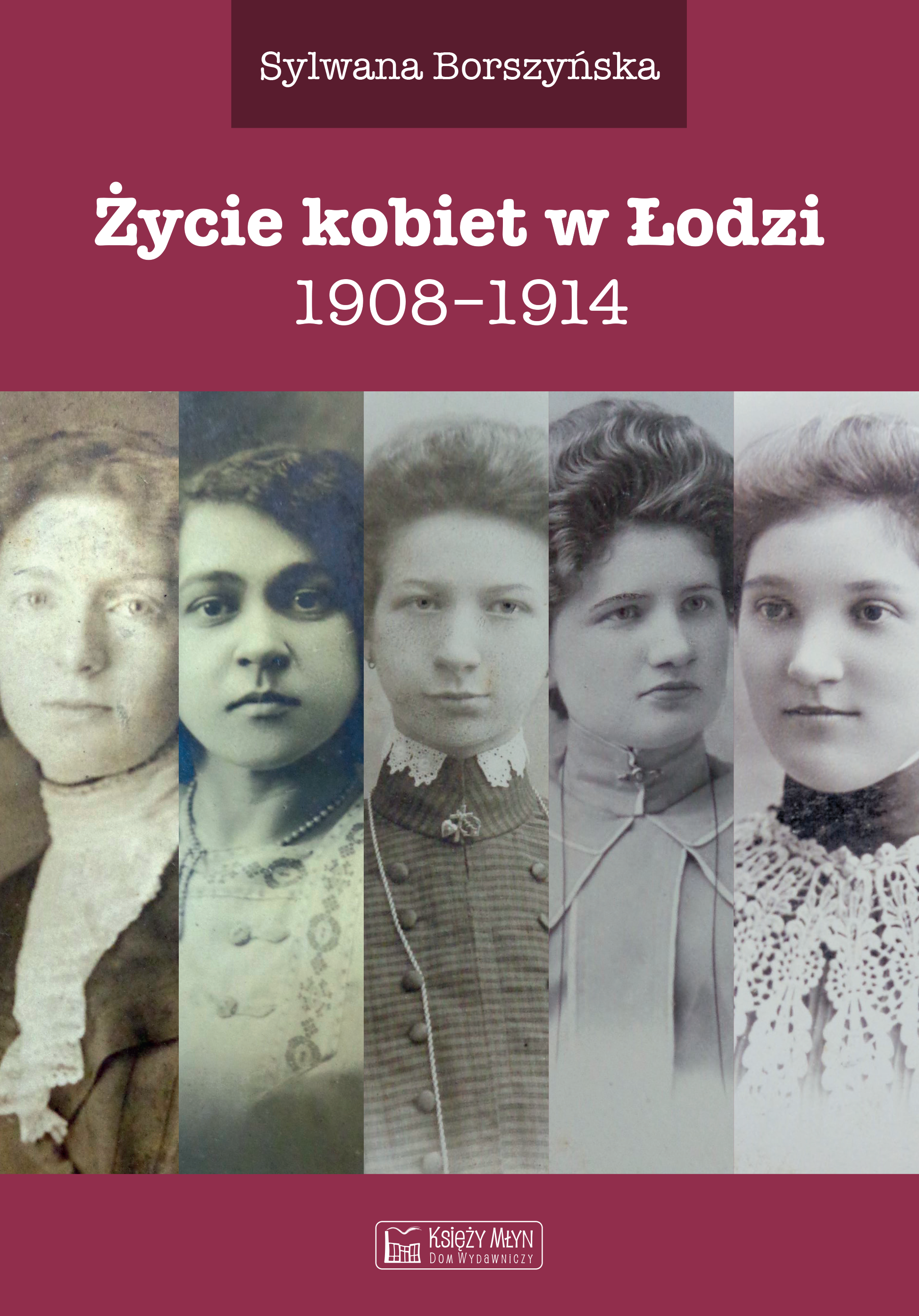 Życie kobiet w Łodzi (e-book)