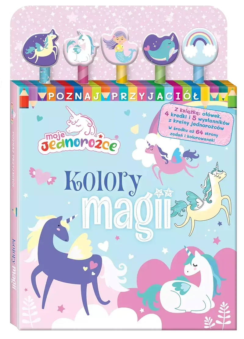 Moje Jednorożce. Poznaj przyjaciół cz. 1 Kolory magii