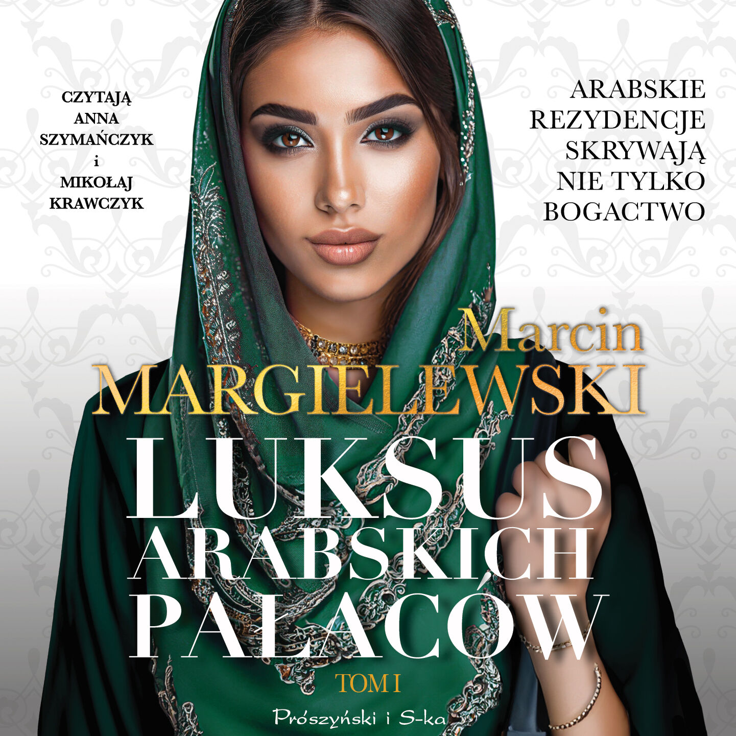 Luksus arabskich pałaców (audiobook MP3)