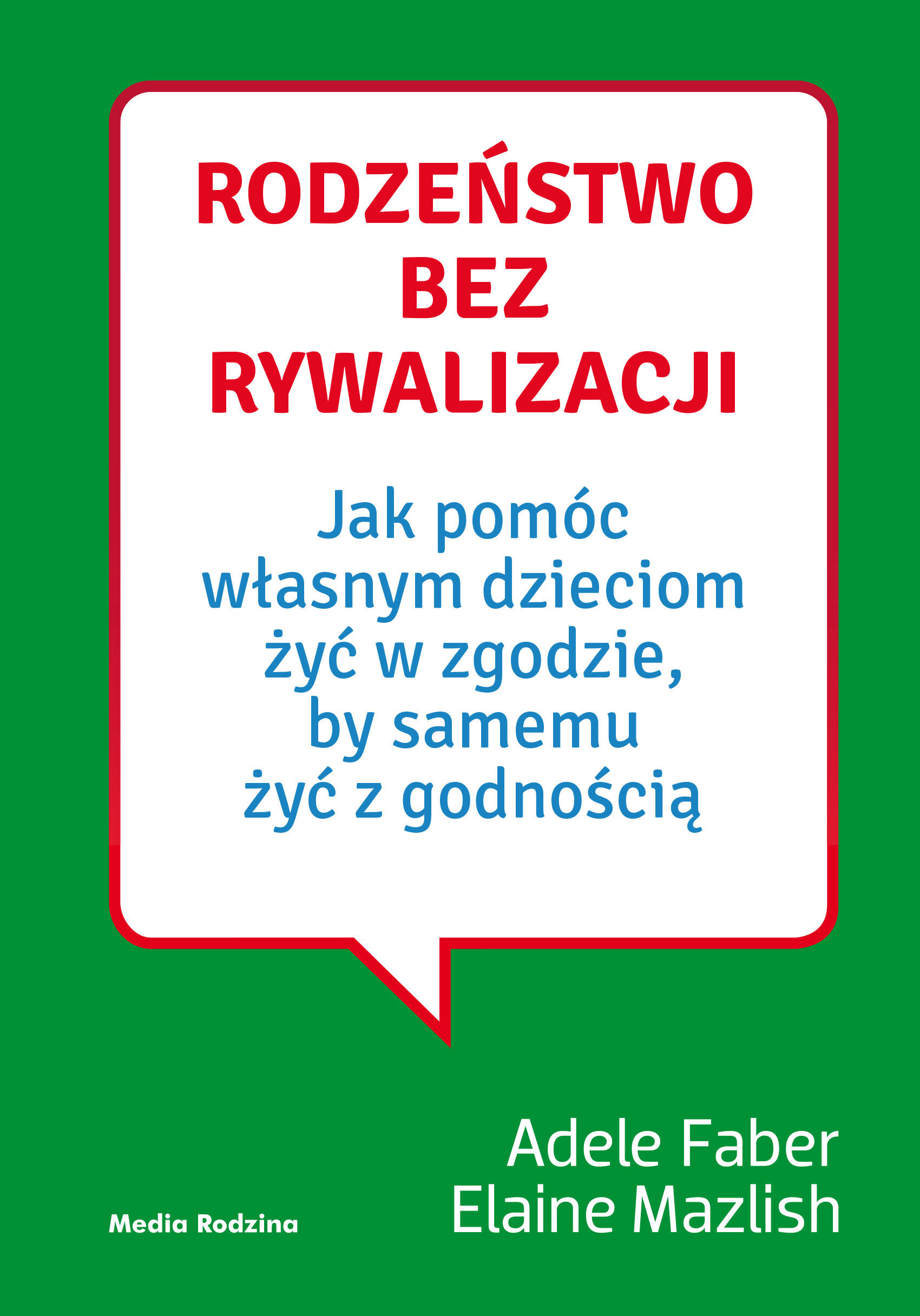 Rodzeństwo bez rywalizacji (e-book)