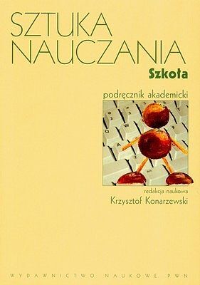Sztuka nauczania. Tom 2. Szkoła