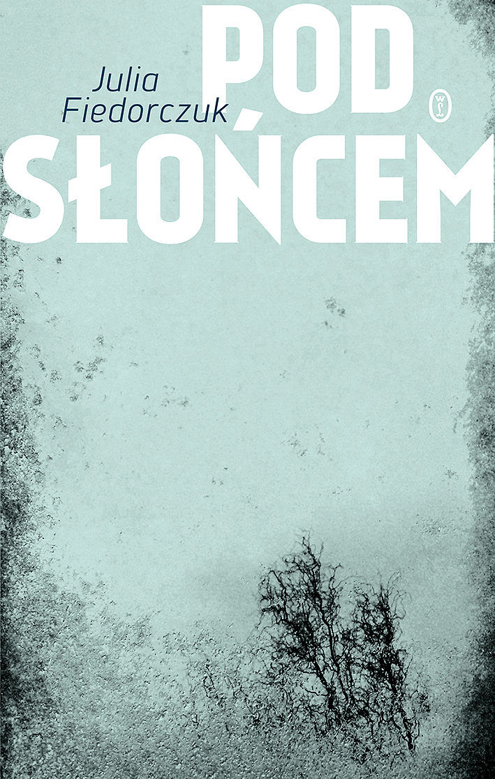 Pod słońcem