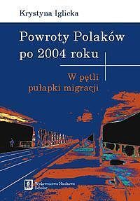 Powroty Polaków po 2004 roku