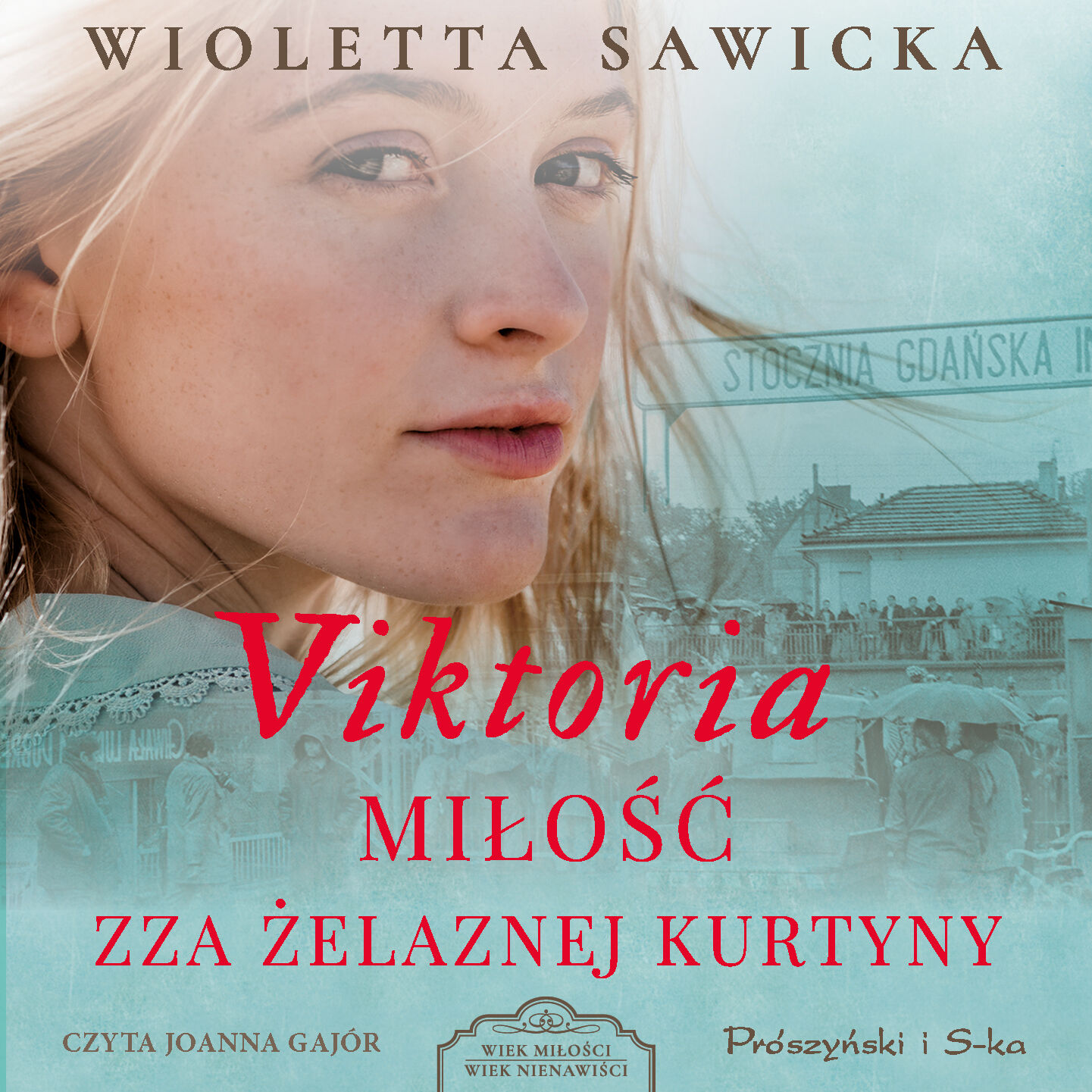 Viktoria. Miłość zza żelaznej kurtyny (audiobook MP3)