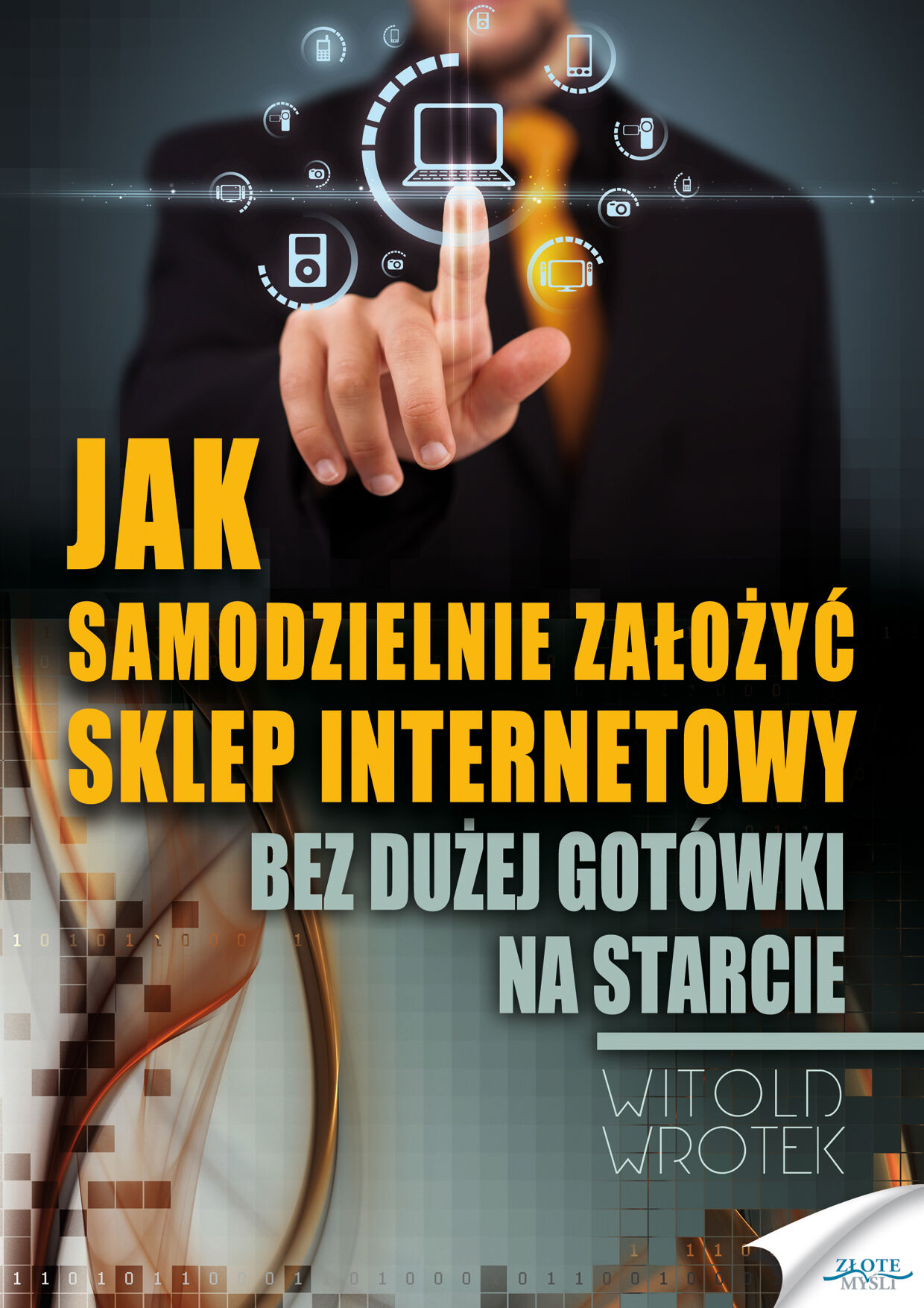 Jak samodzielnie założyć sklep internetowy (e-book)