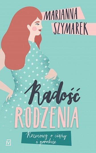 Radość rodzenia