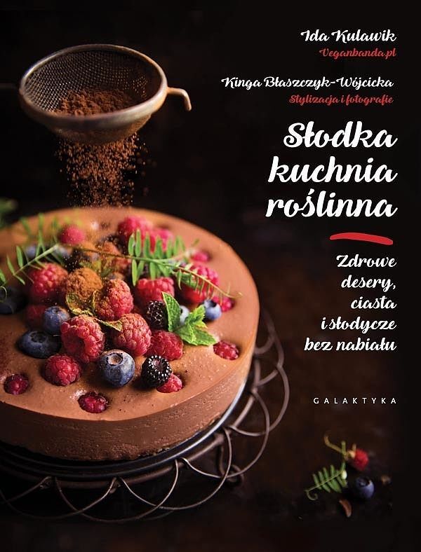 Słodka kuchnia roślinna.