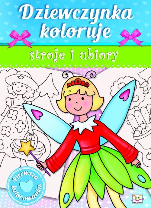 Dziewczynka koloruje stroje i ubiory