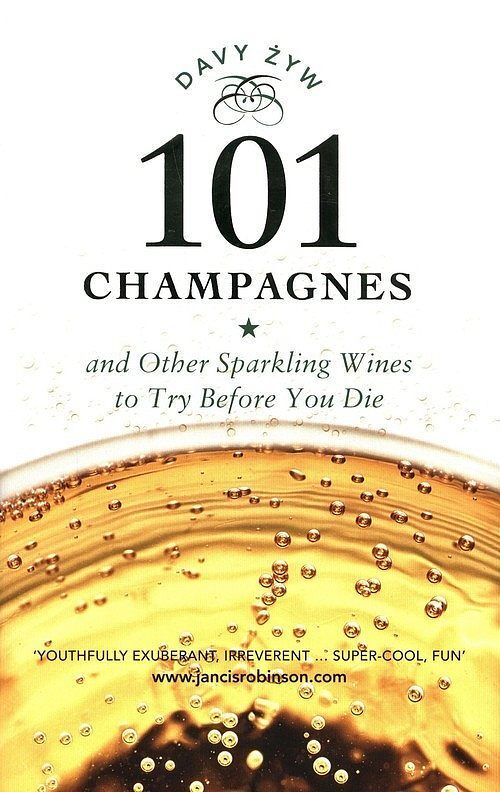 101 Champagnes and Other Sparkling Wines to Try Before You Die