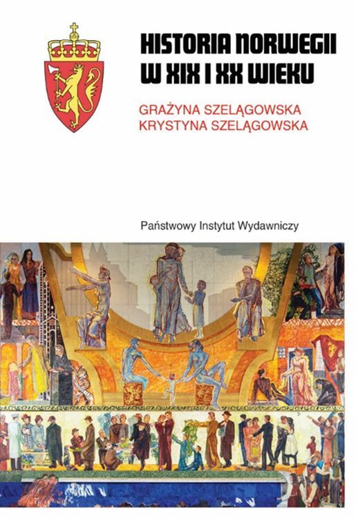 Historia norwegii xix i XX wieku