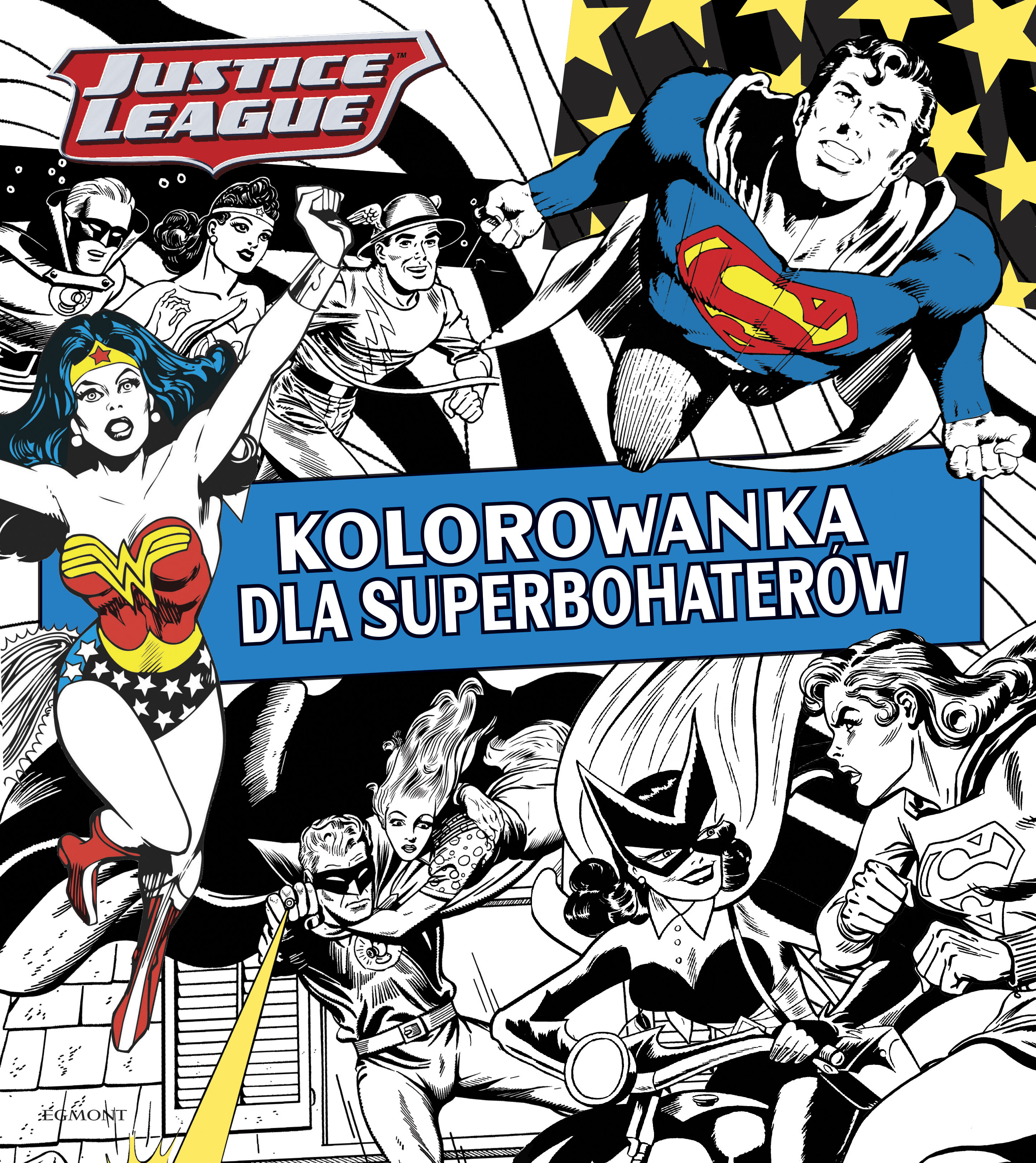 Justice League. Kolorowanka dla superbohaterów