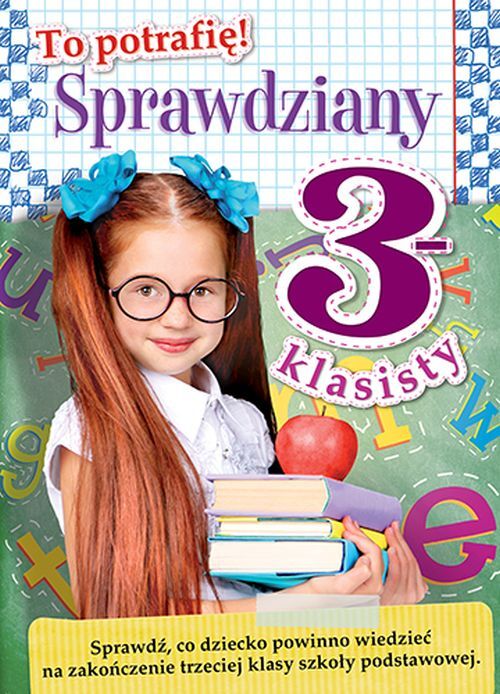 Sprawdziany 3 - klasisty. To potrafię