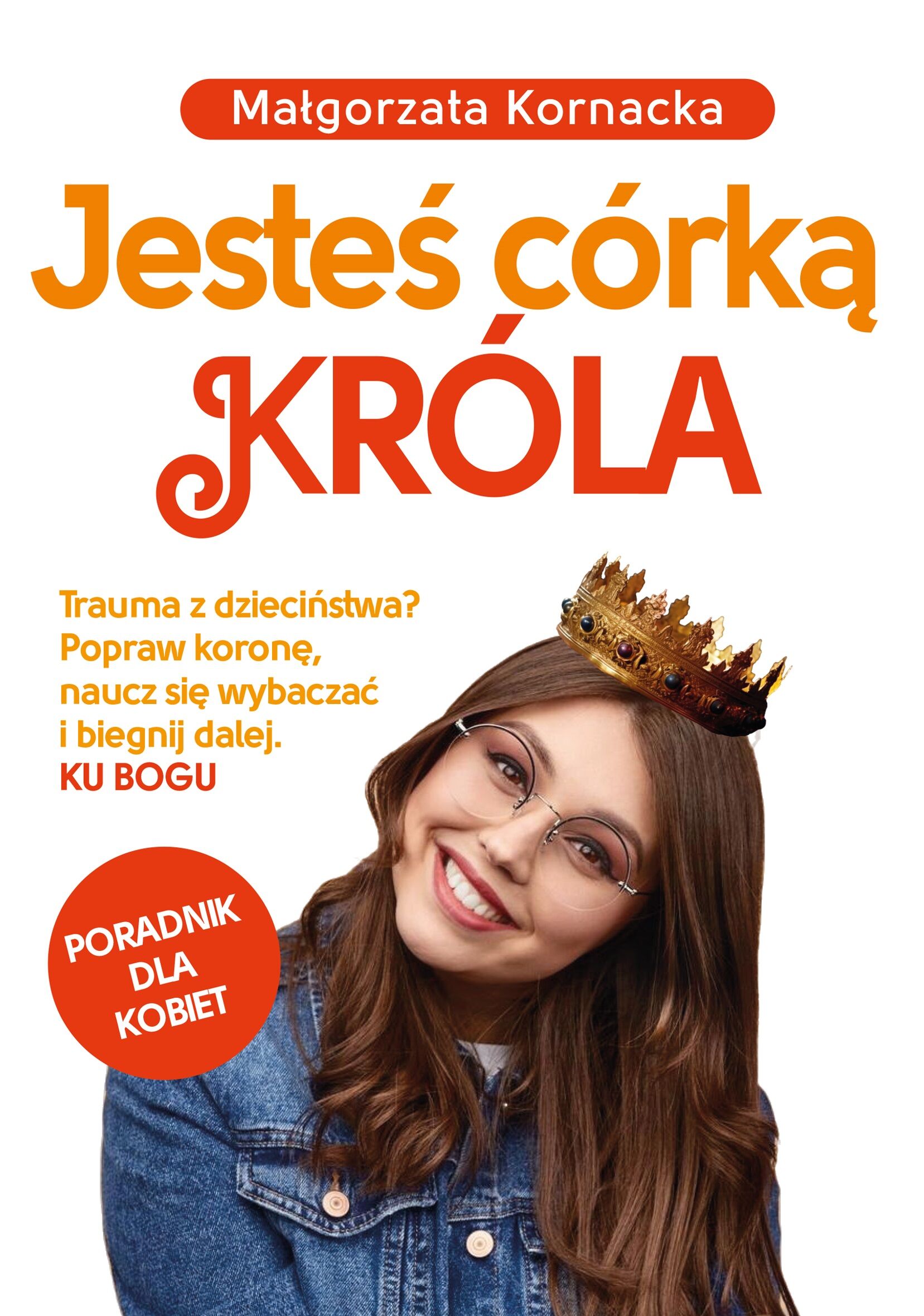 Jesteś córką Króla (e-book)