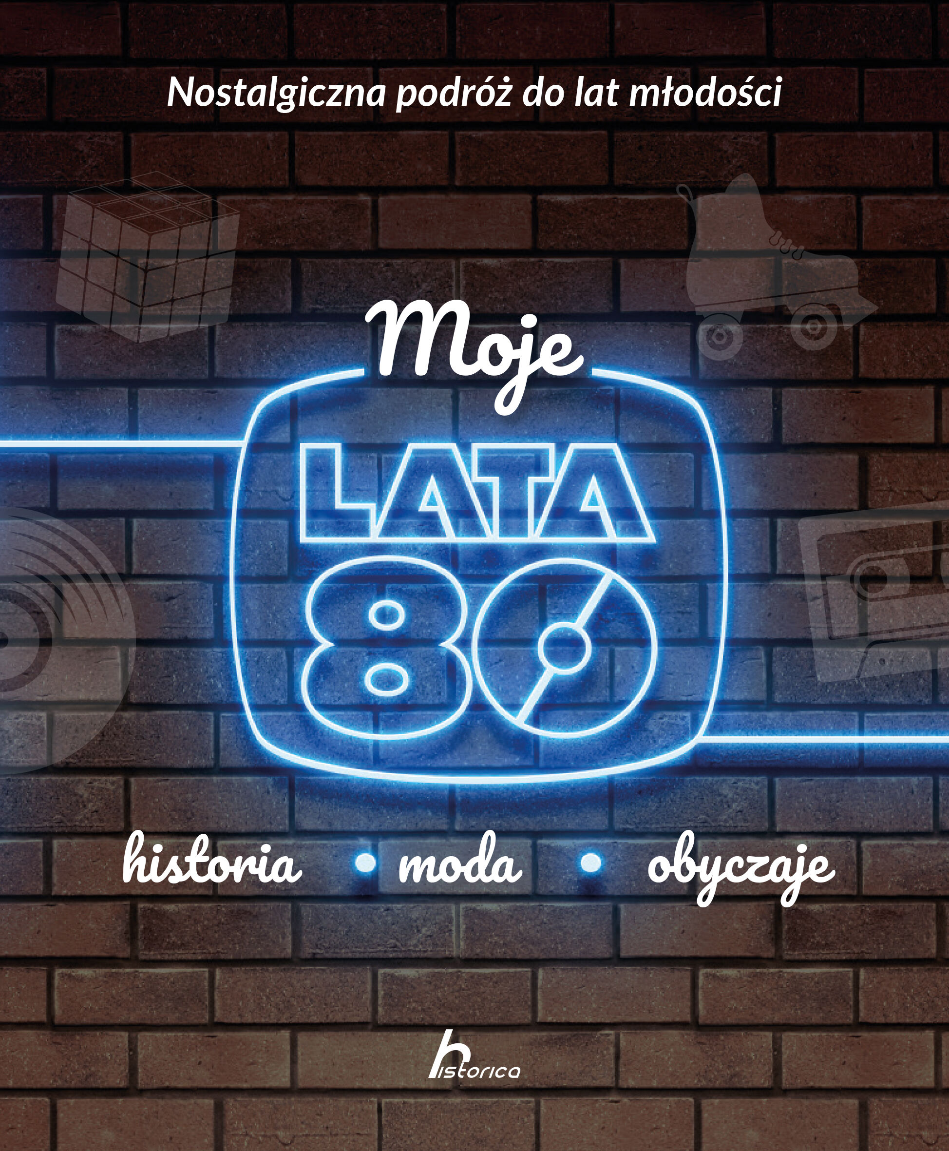 Moja lata 80