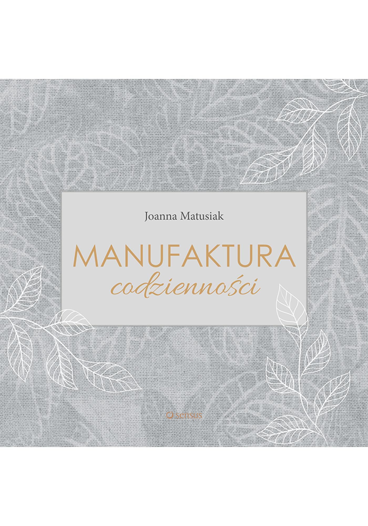 Manufaktura codzienności (e-book)