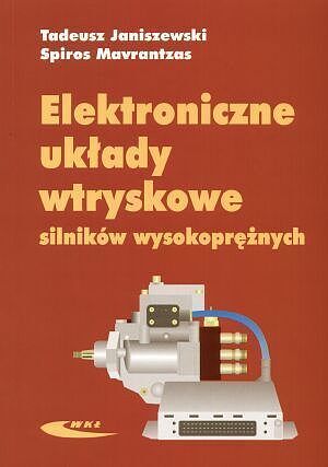 Elektroniczne układy wtryskowe silników wysokoprężnych