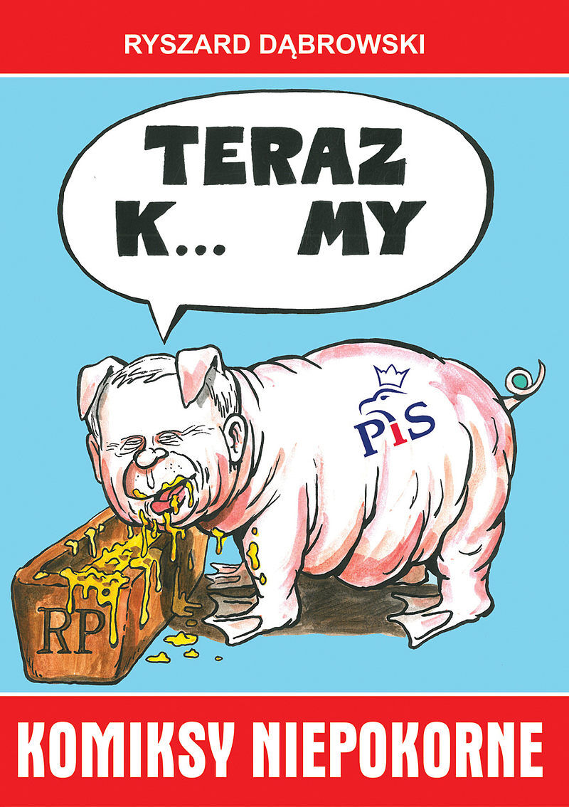 Teraz K... My - Komiksy Niepokorne