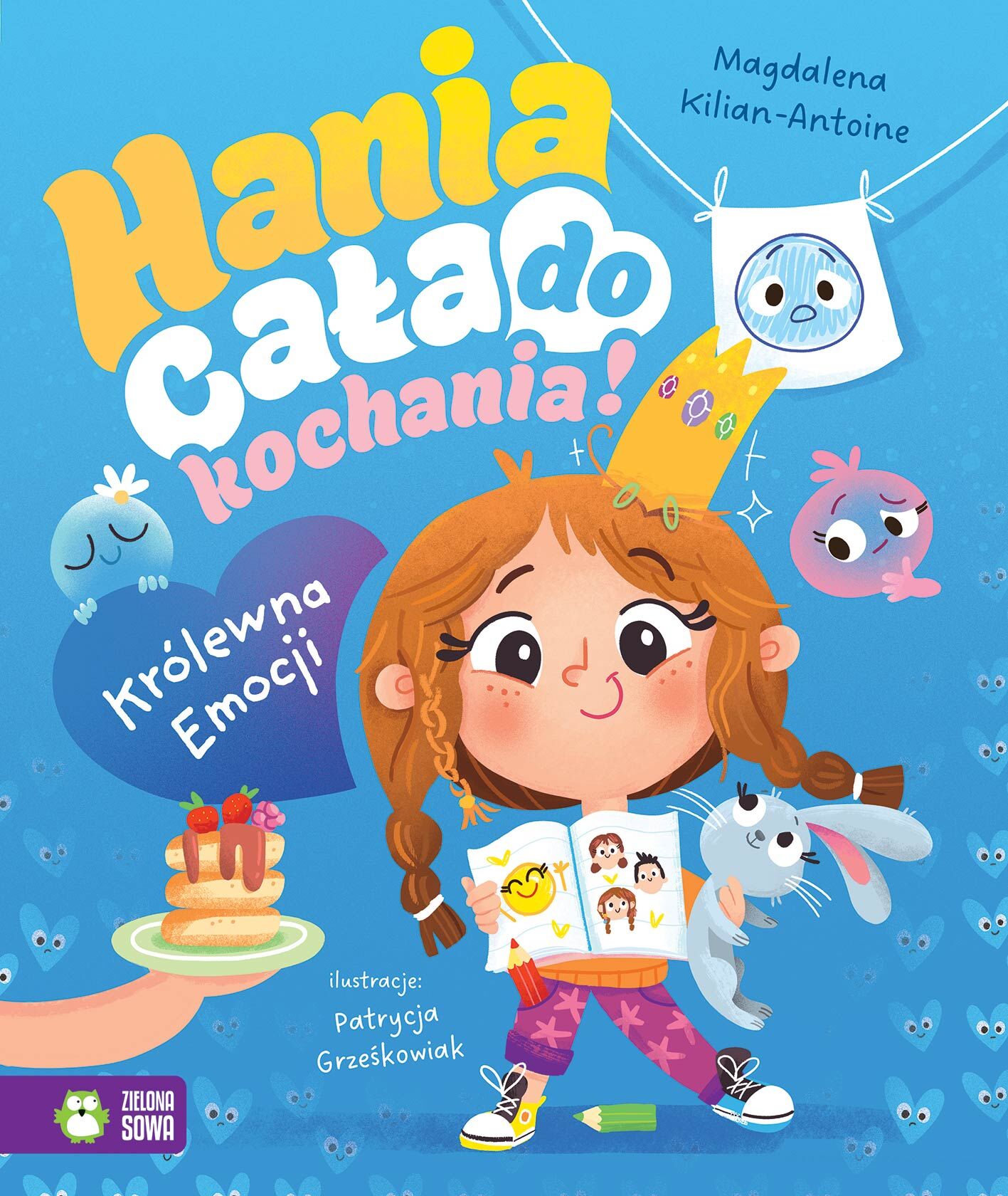 Hania cała do kochania! Królewna Emocji
