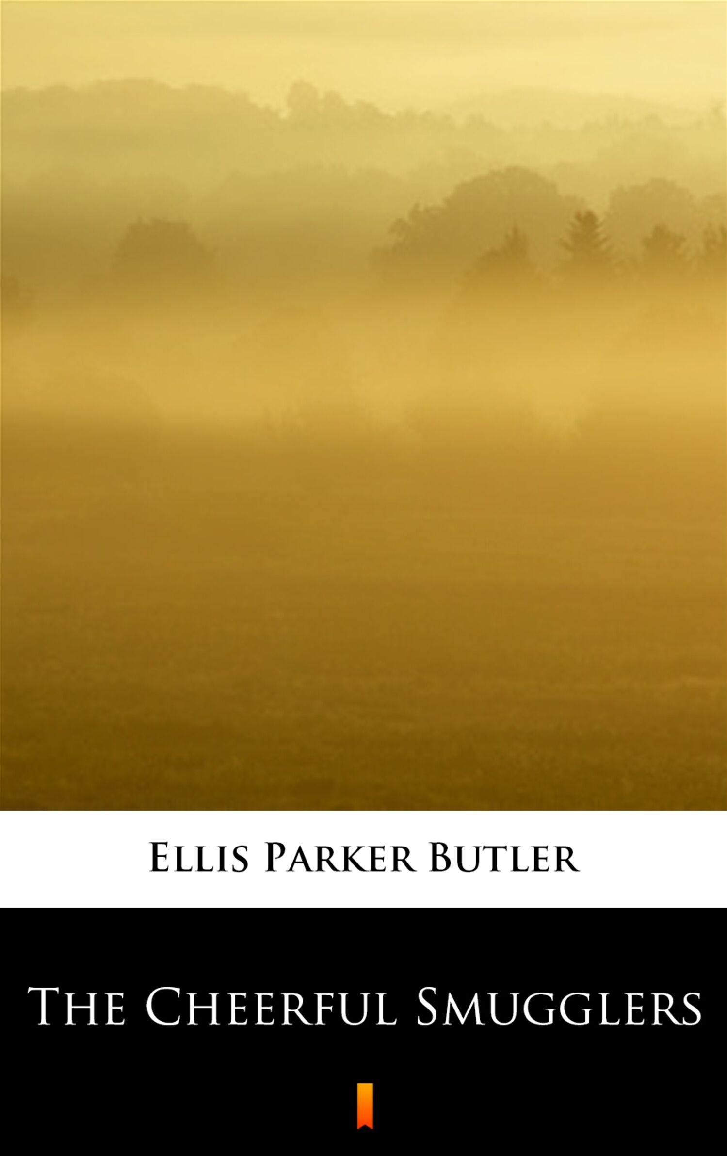 The Cheerful Smugglers (e-book)