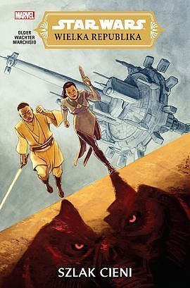 Star Wars Wielka Republika - Szlak cieni