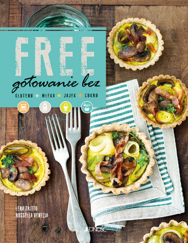 Free gotowanie bez glutenu mleka jajek cukru