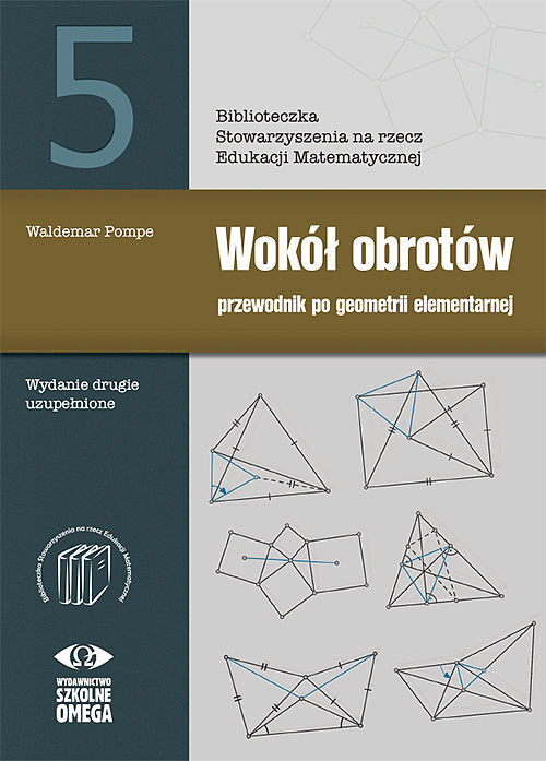 Wokół obrotów przewodnik po geometrii elementarnej
