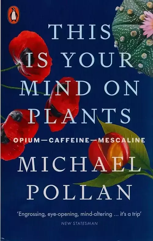 This Is Your Mind On Plants