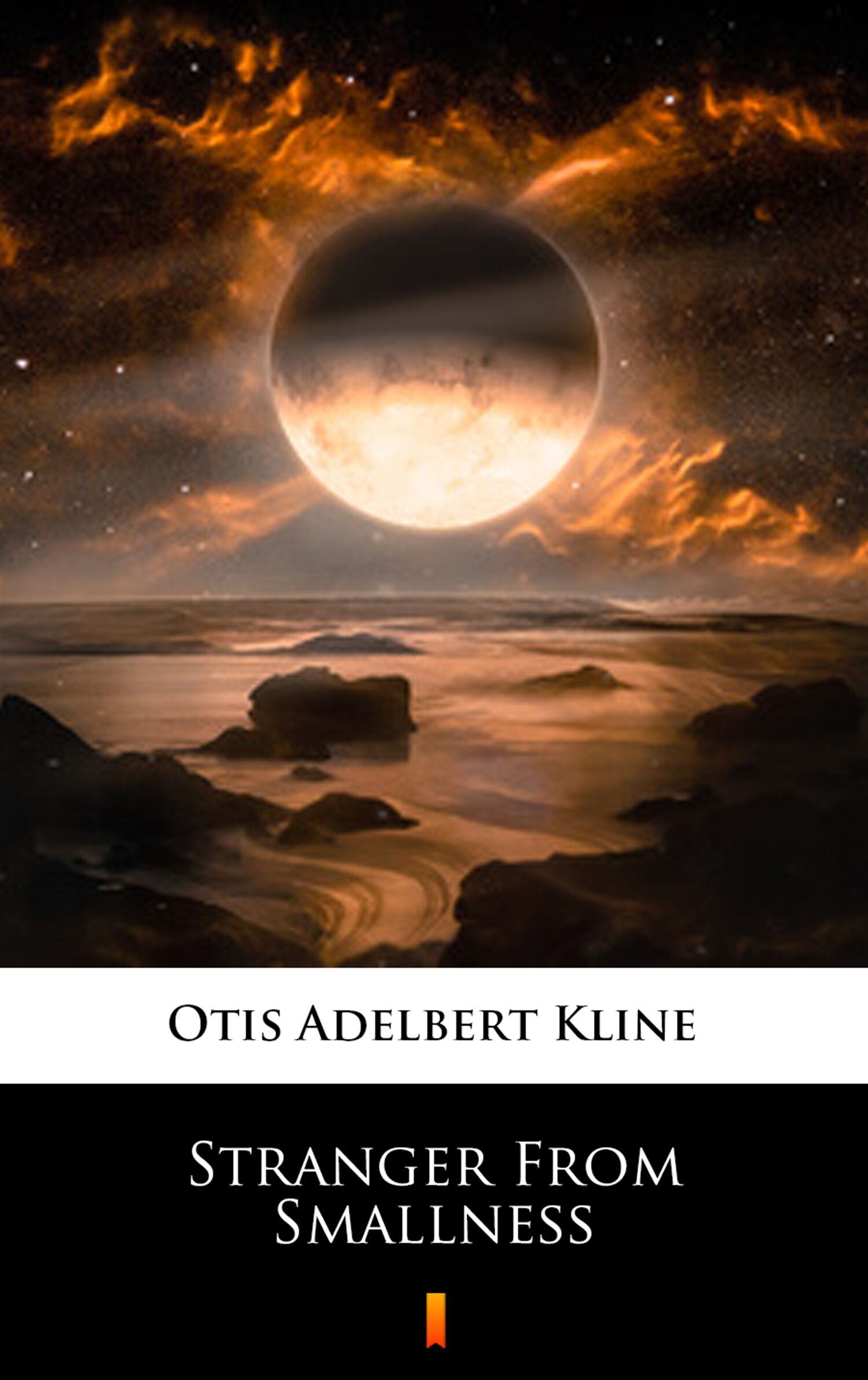 Stranger From Smallness (e-book)