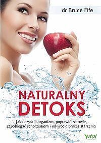 Naturalny detoks.