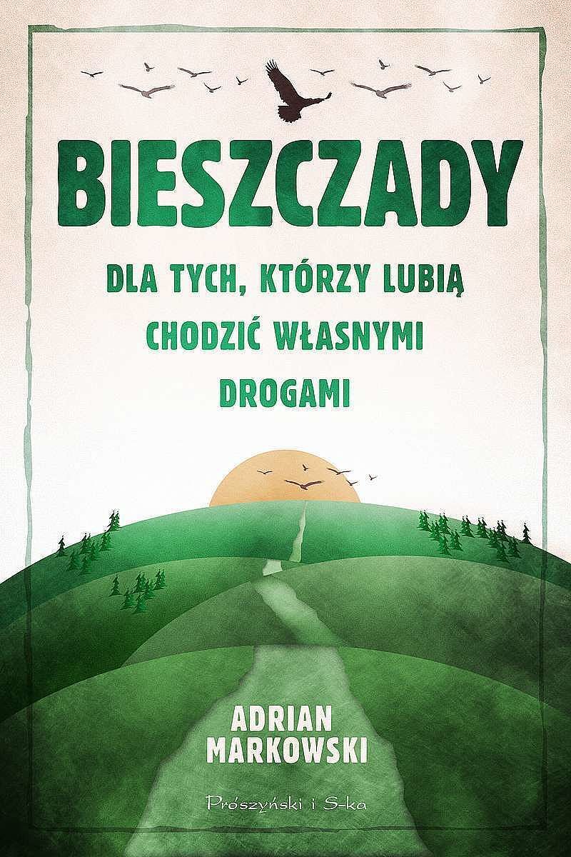 Bieszczady. Dla tych, którzy lubią chodzić własnymi drogami wyd. Kieszonkowe