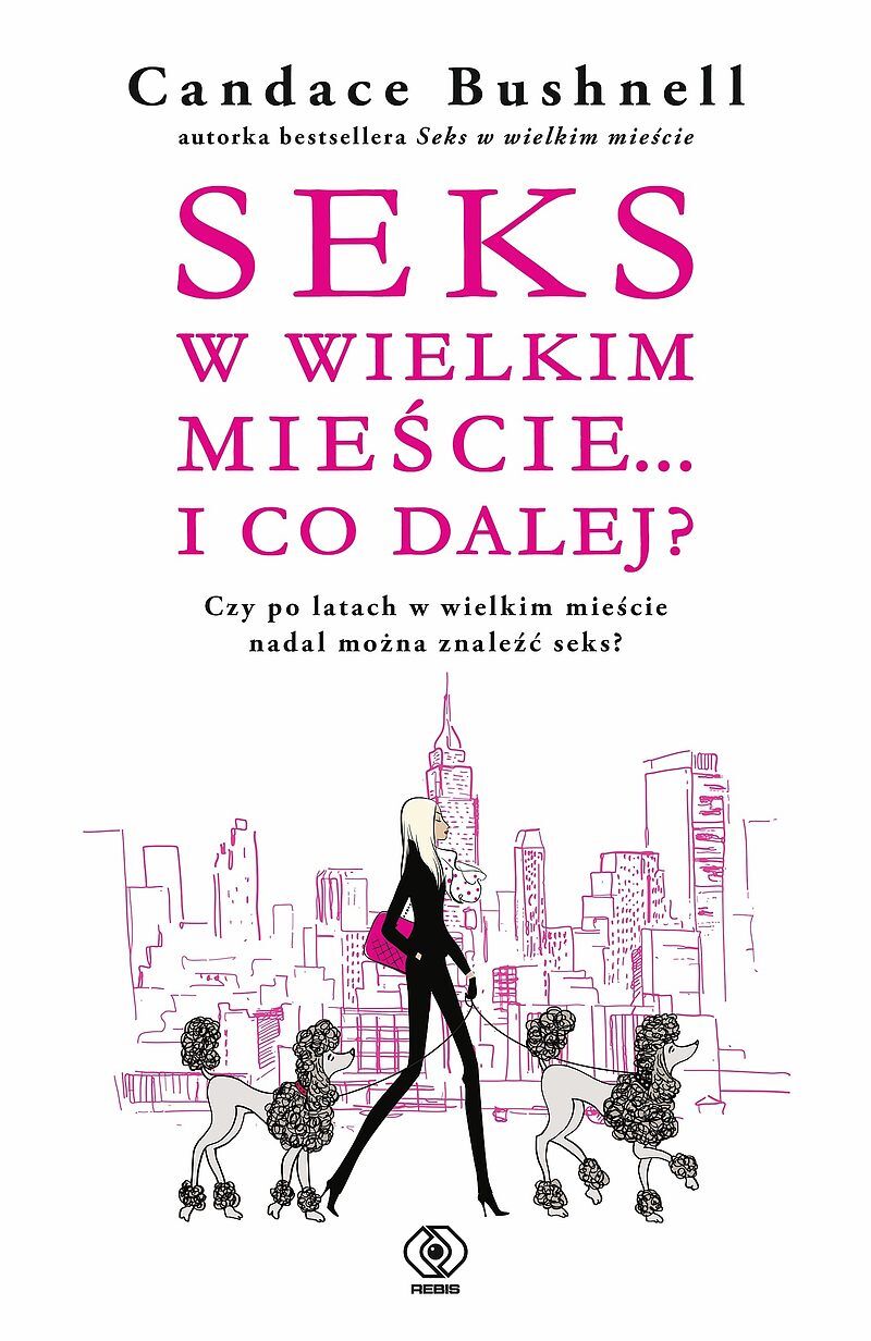 Seks w wielkim mieście... i co dalej?