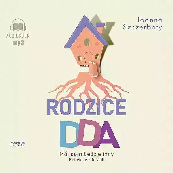 Rodzice DDA (audiobook CD)