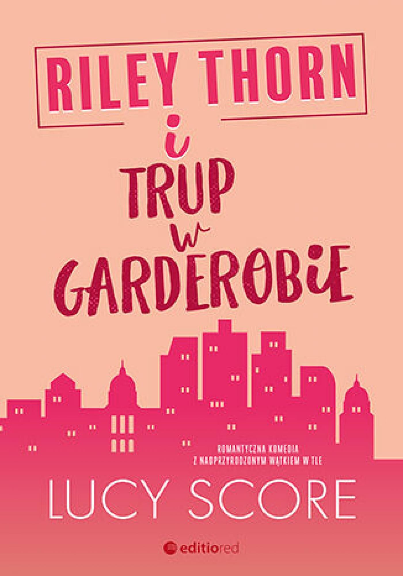 Riley Thorn i trup w garderobie (e-book)