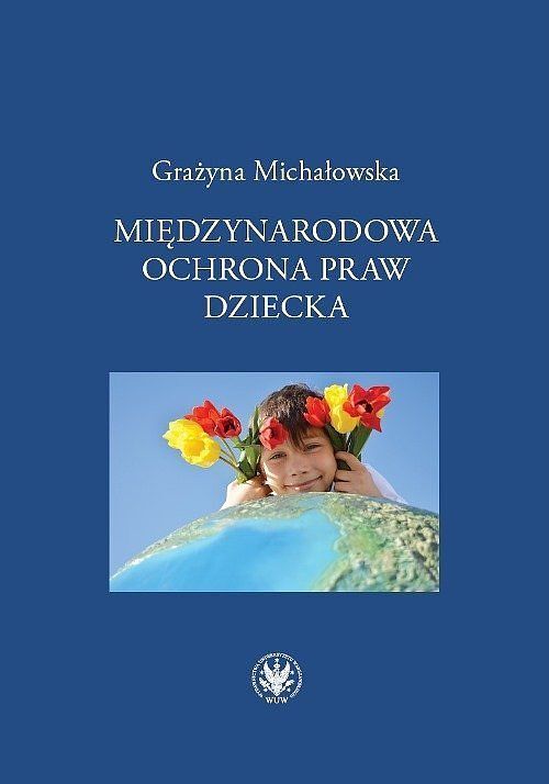 Międzynarodowa ochrona praw dziecka