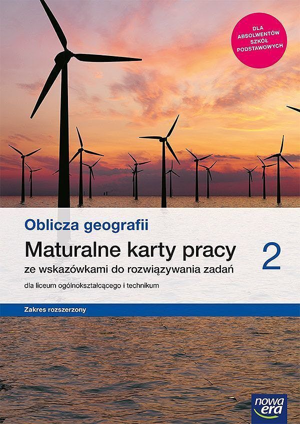 Nowe geografia oblicza geografii era karty pracy maturalne 2 liceum i technikum zakres rozszerzony 67065