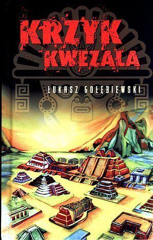 Krzyk Kwezala
