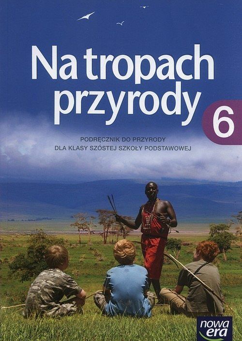 Na tropach przyrody 6 Podręcznik