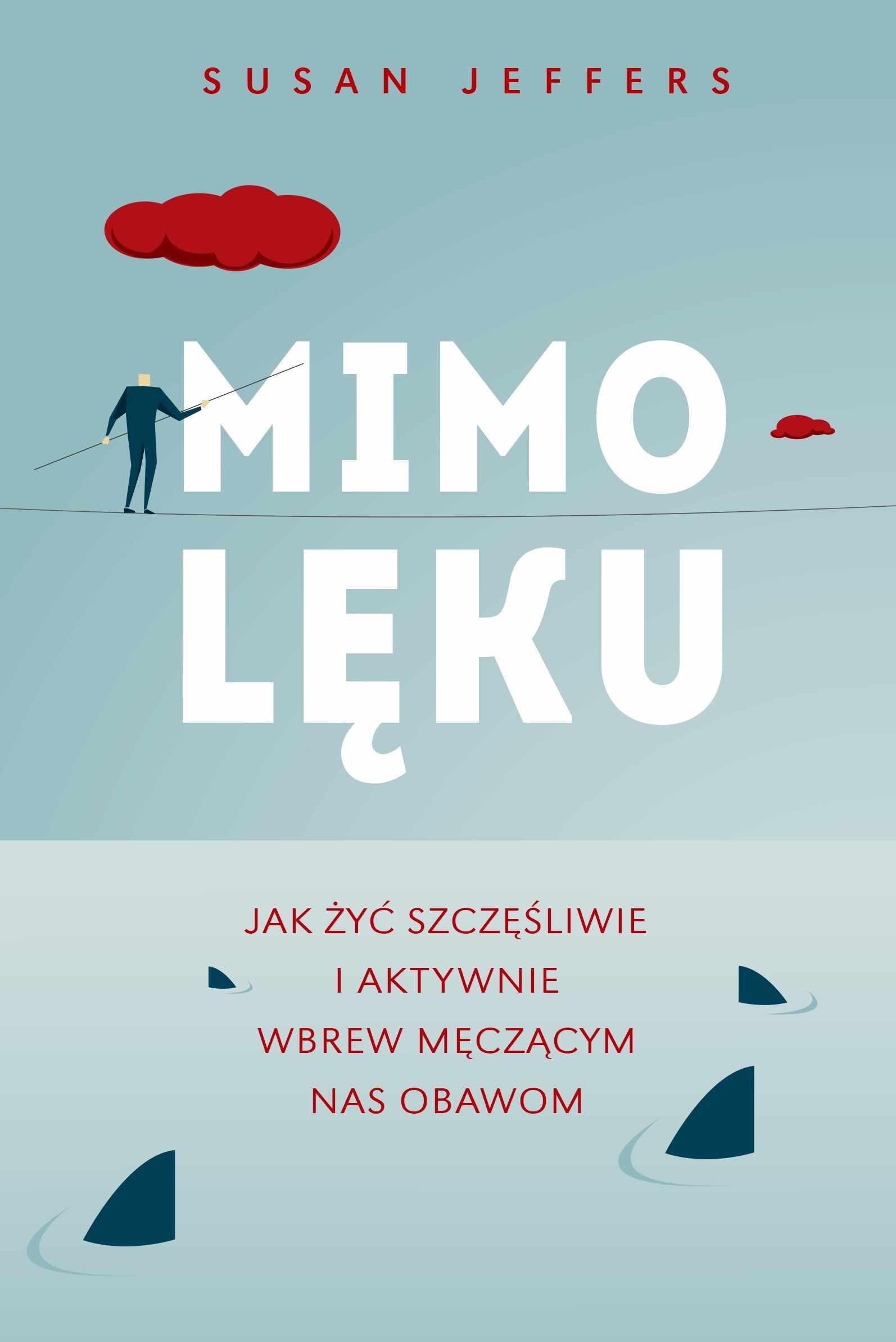 Mimo lęku