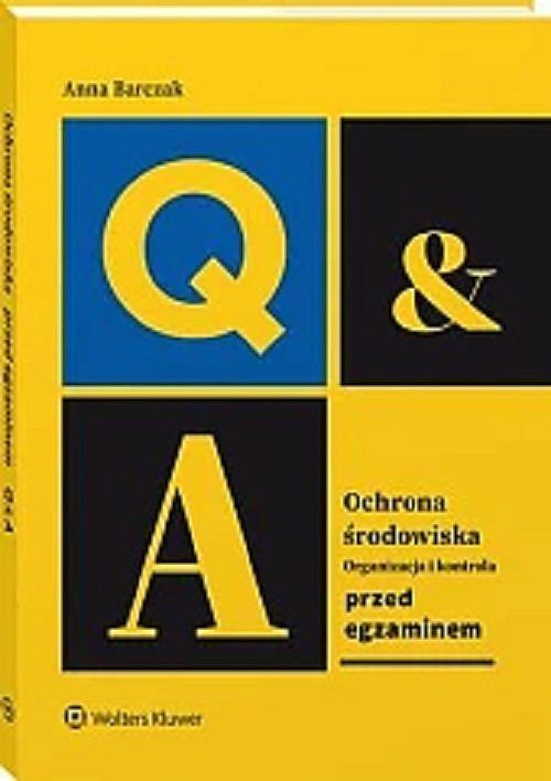 Ochrona środowiska - organizacja i kontrola Przed egzaminem