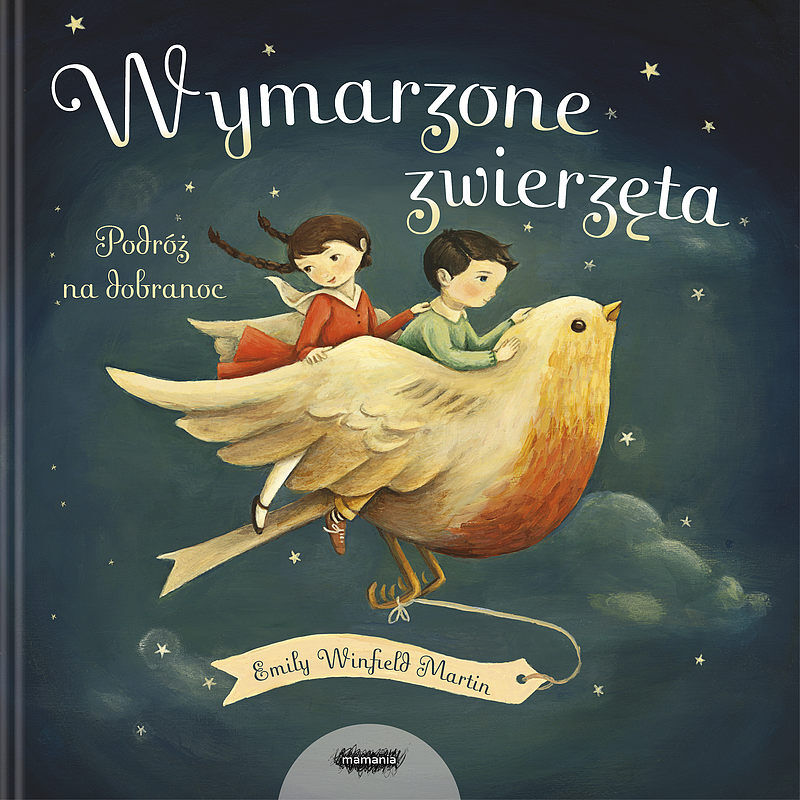 Wyśnione zwierzęta. Podróż na dobranoc.